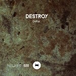 cover: Dekai (berlin) - Destroy