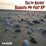 cover: Sal'm Raisov - Beneath My Feet