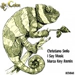 cover: Christiano Sedo - I Say Music