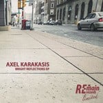 cover: Axel Karakasis - Bright Reflections EP