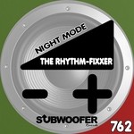 cover: The Rhythm-fixxer - Night Mode