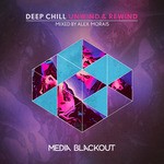 cover: Alex Morais|Various - Deep Chill Unwind & Rewind