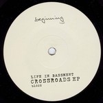 cover: Life In Bassment - Crossroads EP