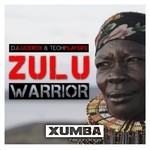 cover: Dj Lucerox|Techplayers - Zulu Warrior