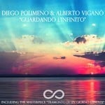 cover: Alberto Vigana|Diego Polimeno - Guardando L'infinito