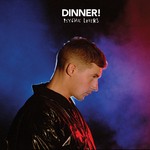 cover: Dinner - Psychic Lovers