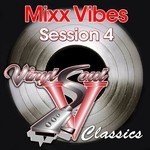 cover: Mixx Vibes - Session 4