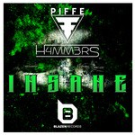 cover: H4mm3rs|Piffe - Insane