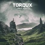 cover: Torqux - Walk Away