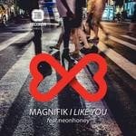 cover: Magnifik - I Like You EP