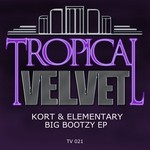 cover: Elementary|Kort - Big Bootzy EP