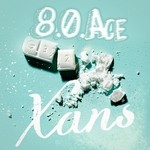 cover: 8.0 Ace - Xans