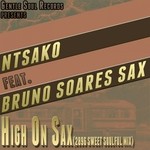 cover: Bruno Soares Sax|Ntsako - High On Sax