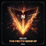 cover: Dodge & Fuski - The Pretty Good EP