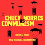 cover: Anne Nikitin|Rob Manning - Chuck Norris vs Communism