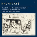 cover: Duo Dirk Engelhardt|Hannes Zerbe|Heide Bartholomaus - Nachtcafe