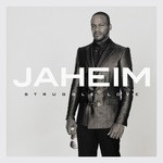 cover: Jaheim - Struggle Love (Explicit)