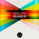 cover: Miss Disk - Polaroid EP