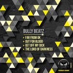 cover: Bully Beatz - Out For Blood