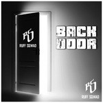 cover: Ruff Sqwad - Back Door