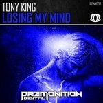 cover: Tony King - Losing My Mind