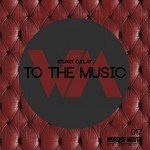 cover: Stuart Ojelay - To The Music