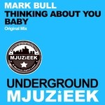 cover: Mark Bull - Thinking About You Baby