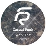 cover: Casual Punk - Work That