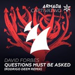 cover: David Forbes - Questions Must Be Asked