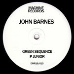 cover: John Barnes - Green Sequence/P Junior