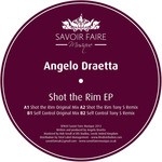 cover: Angelo Draetta - Shot The Rim EP