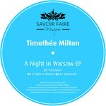 cover: Timothee Milton - A Night In Warsaw EP