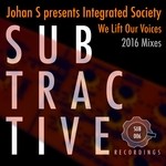 cover: Integrated Society|Johan S - We Lift Our Voices