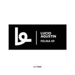 cover: Lucio AgustiÂ­n - Felina EP