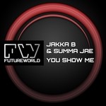 cover: Jakka B|Summa Jae - You Show Me