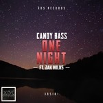 cover: Candy Bass|Jak Wilks - One Night