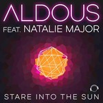 cover: Aldous|Natalie Major - Stare Into The Sun