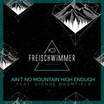 cover: Dionne Bromfield|Freischwimmer - Ain't No Mountain High Enough