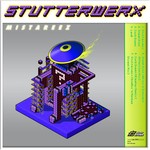 cover: Mistareez - Stutterwerx