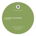 cover: Junior Gee - Late Nights & Dark Mornings EP