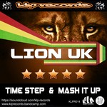 cover: Lion - Uk - Time Step & Mash It Up