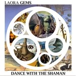 cover: Laora Gems - Dance With The Shaman