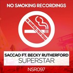 cover: Saccao - Superstar EP (feat Becky Rutherford)