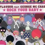 cover: Flavour - Rock Your Baby (feat George McCrae)