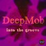 cover: Deepmob - Into The Groove