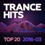 cover: Various - Trance Hits Top 20/2016-03