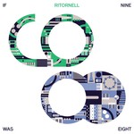 cover: Ritornell - If Nine Was Eight