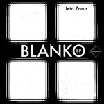 cover: Jeto Zorus - Blanko EP