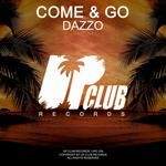 cover: Dazzo - Come & Go