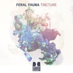 cover: Feral Fauna|Heather Christie|Kr3ture - Tincture